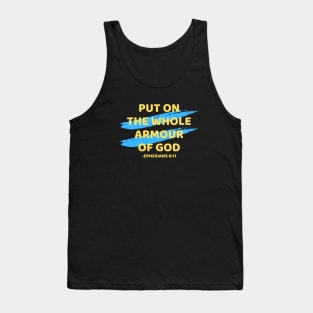 Put On The Whole Armour Of God | Christian Typography Tank Top